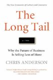 The Long Tail: The Radical New Shape of Culture And Commerce