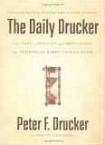The Daily Drucker: 366 Days Of Insight And Motivation For Getting The Right Things Done