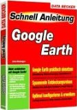 Google Earth Schnellanleitung.